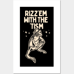 Rizz Em With The Tism Frog Funny Meme Posters and Art